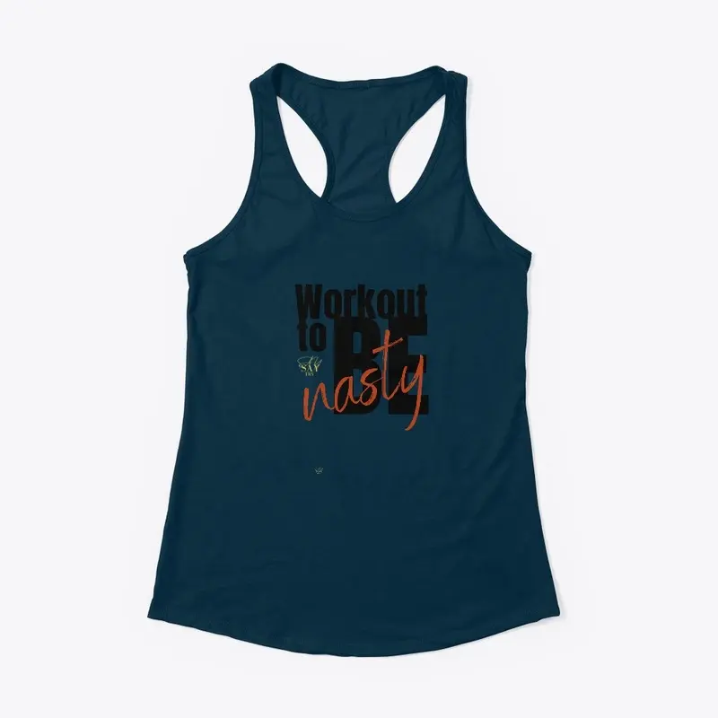 Workout to be Nasty Hoodie